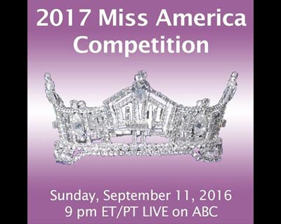 Miss America 2017 to Air on ABC on September 11’ 2016